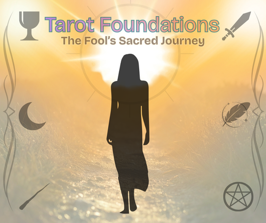 Tarot Foundations w/ Calypso Dawn